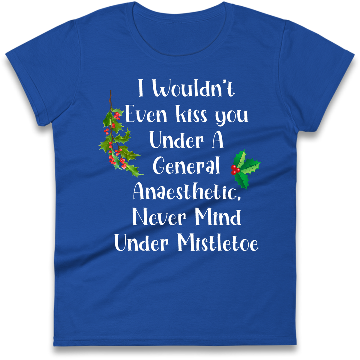 Cheeky Festive Slogan Ladies T-Shirt