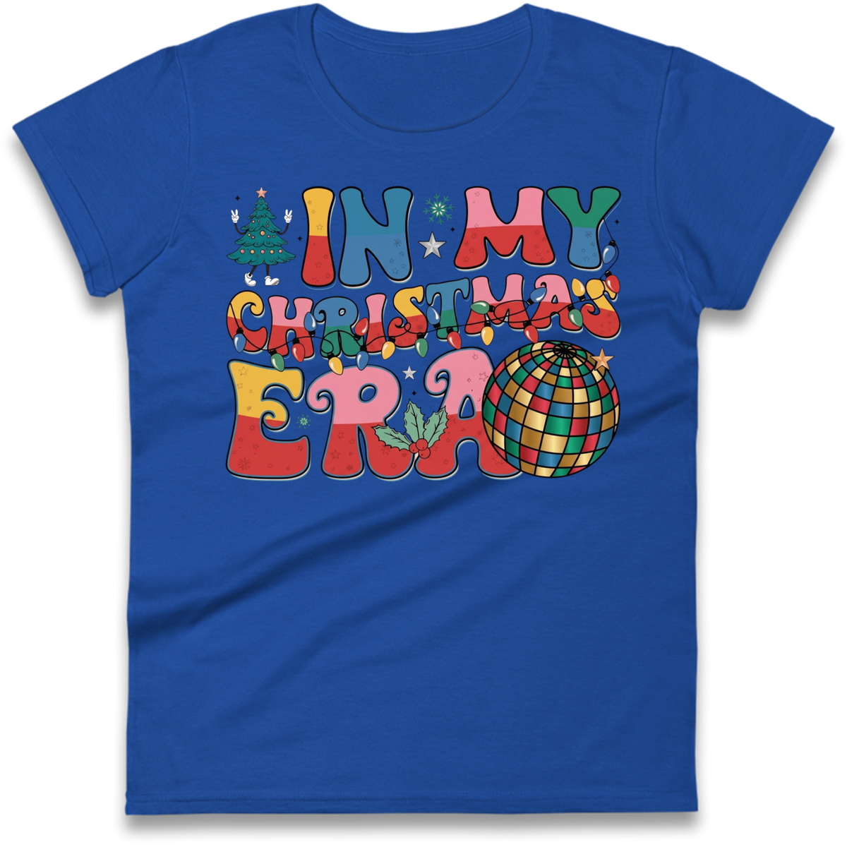 In My Christmas Era Ladies T-Shirt