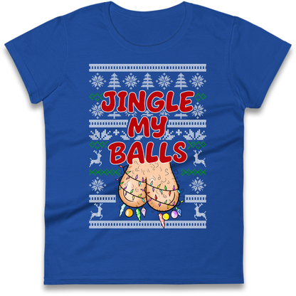 Jingle Balls Ladies T-Shirt