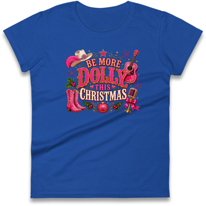Dolly Parton Christmas Ladies T-Shirt
