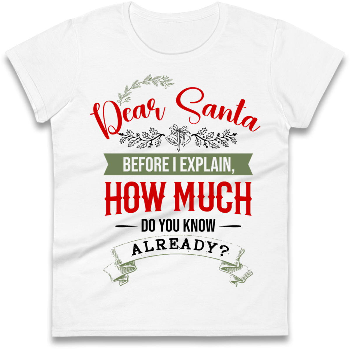 naughty christmas outfit Ladies T-Shirt