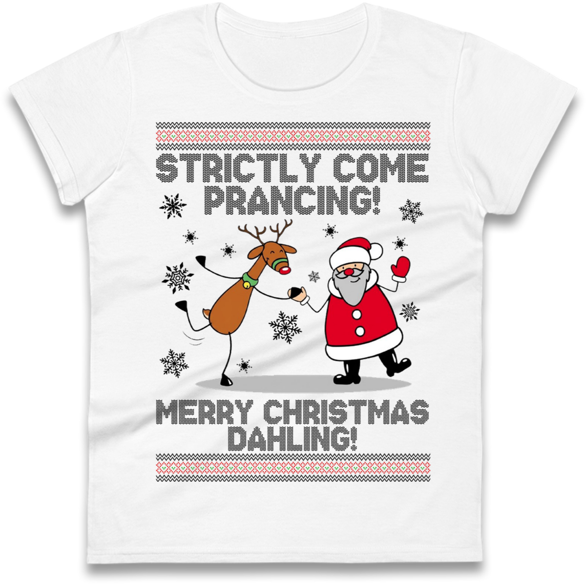 Strictly Come Prancing Ladies T-Shirt
