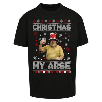 Christmas My Arse Oversized T-Shirt
