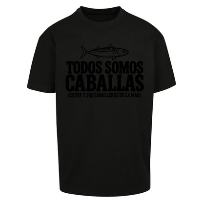 Todos Somos Caballas Ceuta Oversized T-Shirt