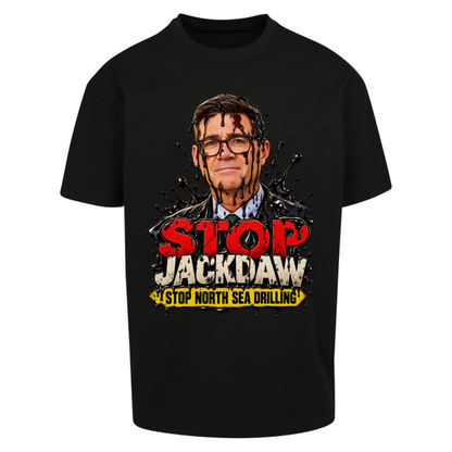 Stop Jackdaw Stop North Sea Drilling Andy Burnham Oversized T-Shirt