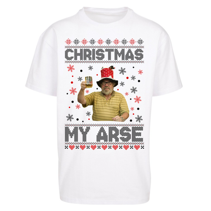 Christmas My Arse Oversized T-Shirt