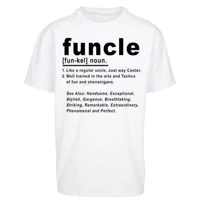 Funcle Oversized T-Shirt
