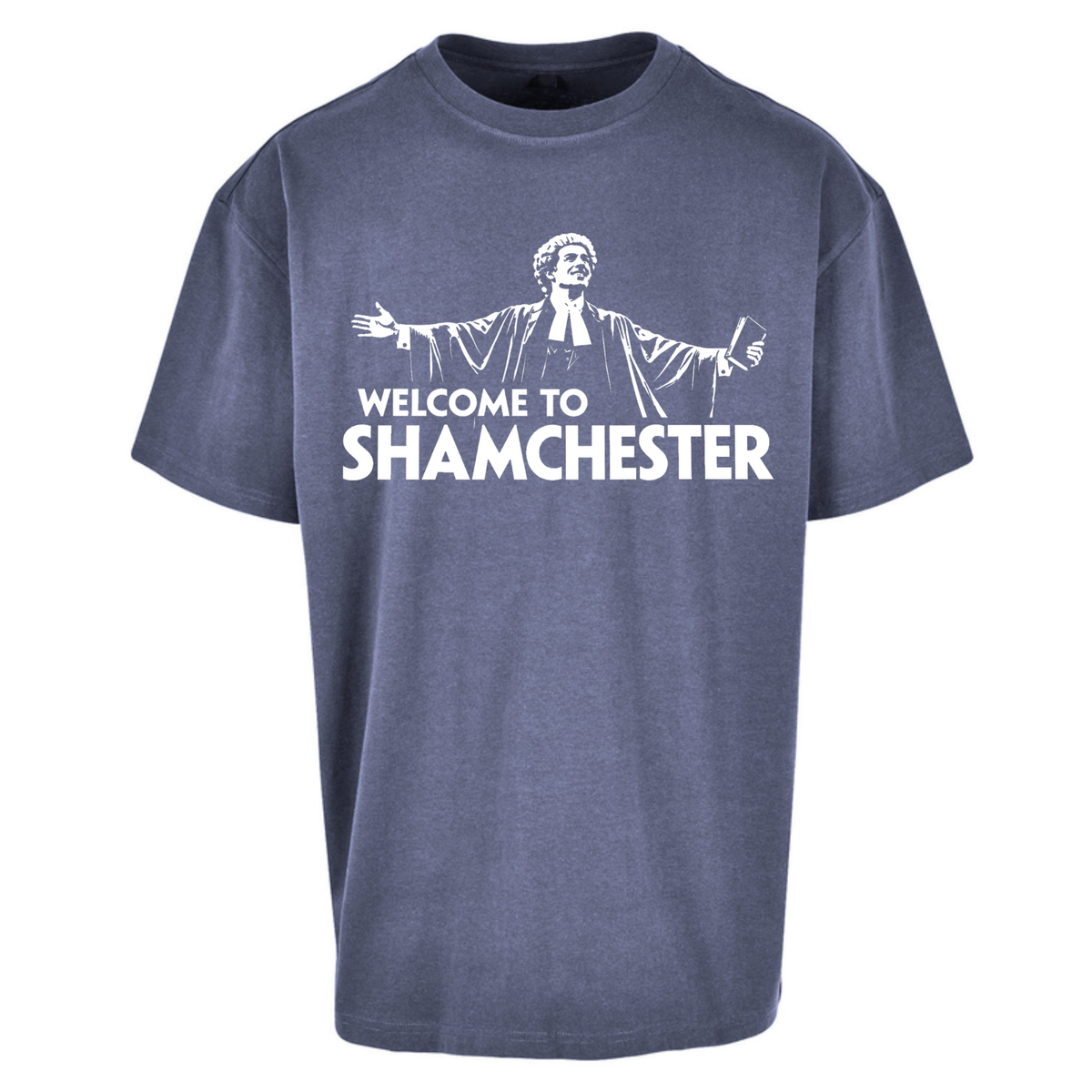 Welcome To Shamchester Oversized T-Shirt