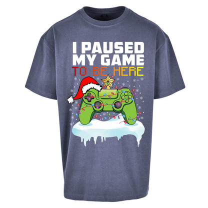 I Paused My Game Christmas Oversized T-Shirt