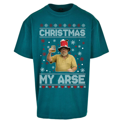 Christmas My Arse Oversized T-Shirt