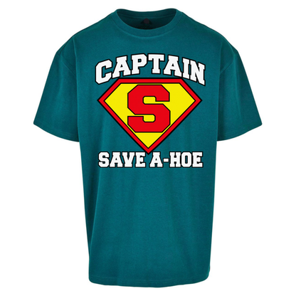 Captain Save a Hoe Oversized T-Shirt