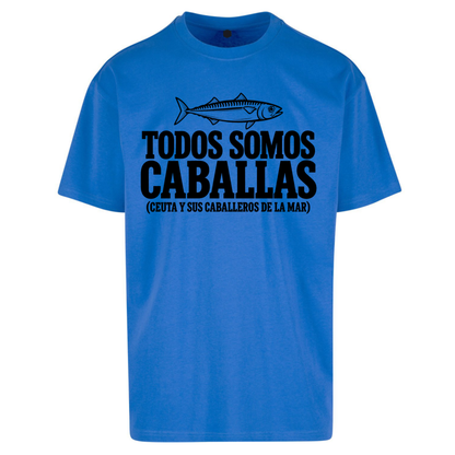 Todos Somos Caballas Ceuta Oversized T-Shirt