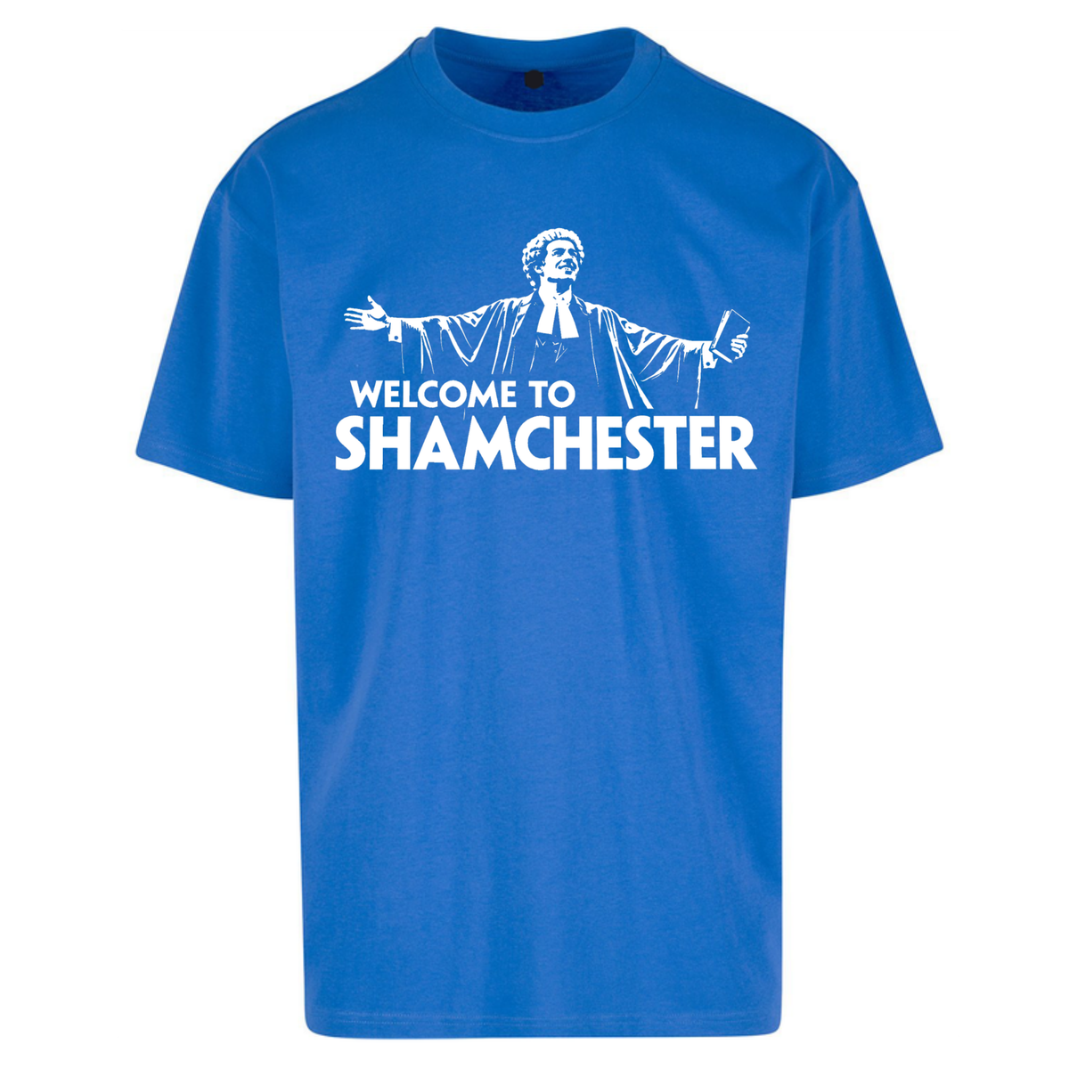 Welcome To Shamchester Oversized T-Shirt