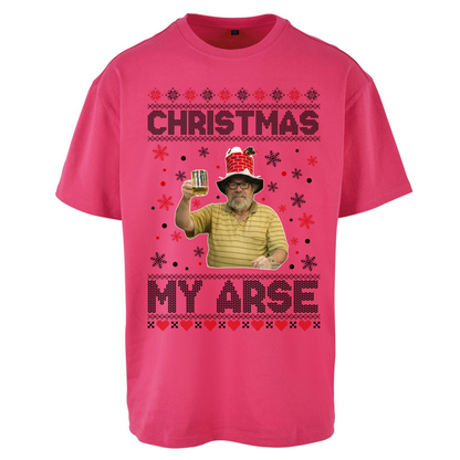 Christmas My Arse Oversized T-Shirt