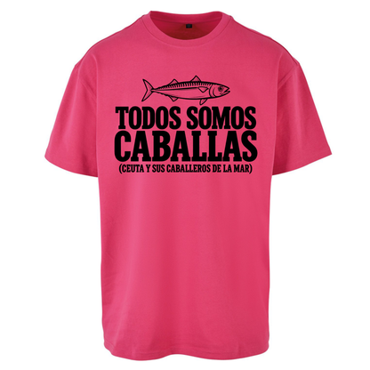 Todos Somos Caballas Ceuta Oversized T-Shirt