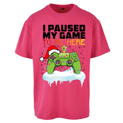 I Paused My Game Christmas Oversized T-Shirt