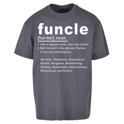 Funcle Oversized T-Shirt