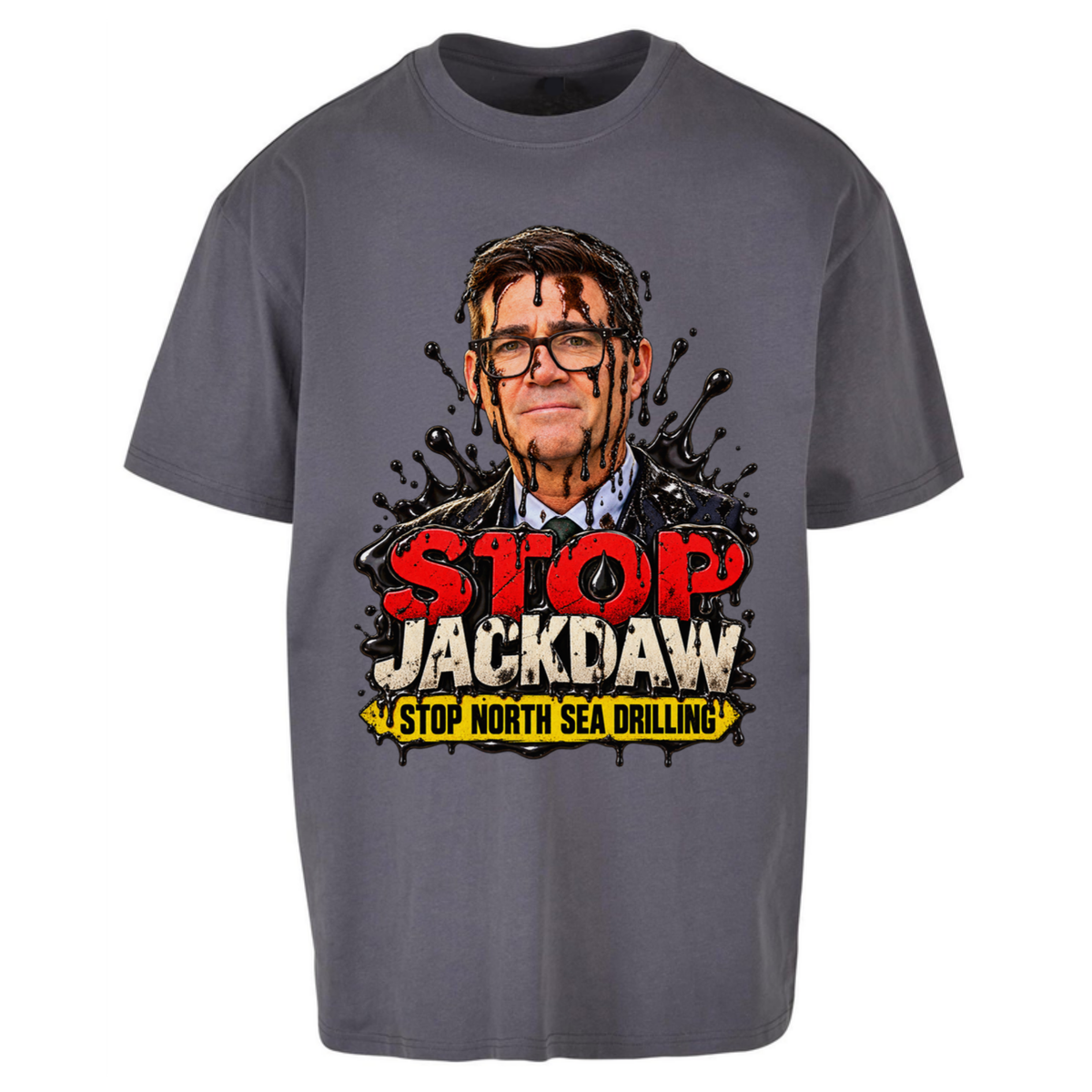 Stop Jackdaw Stop North Sea Drilling Andy Burnham Oversized T-Shirt