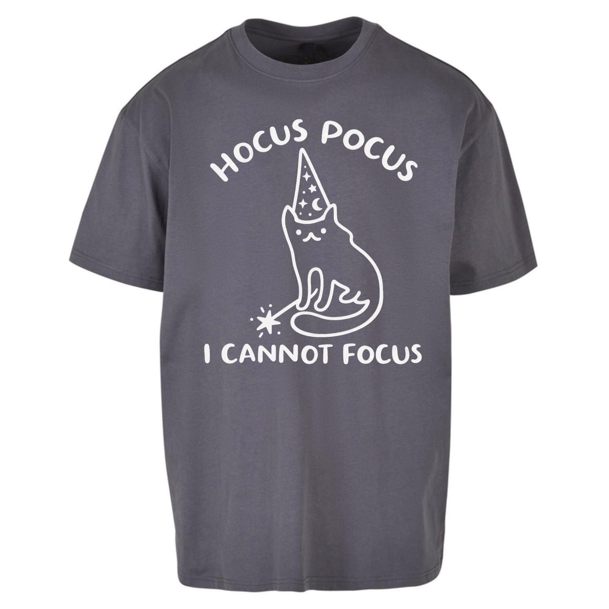Hocus Pocus I Cannot Focus Oversized T-Shirt