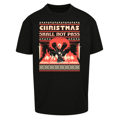 Christmas Shall Not Pass Oversized T Shirts
