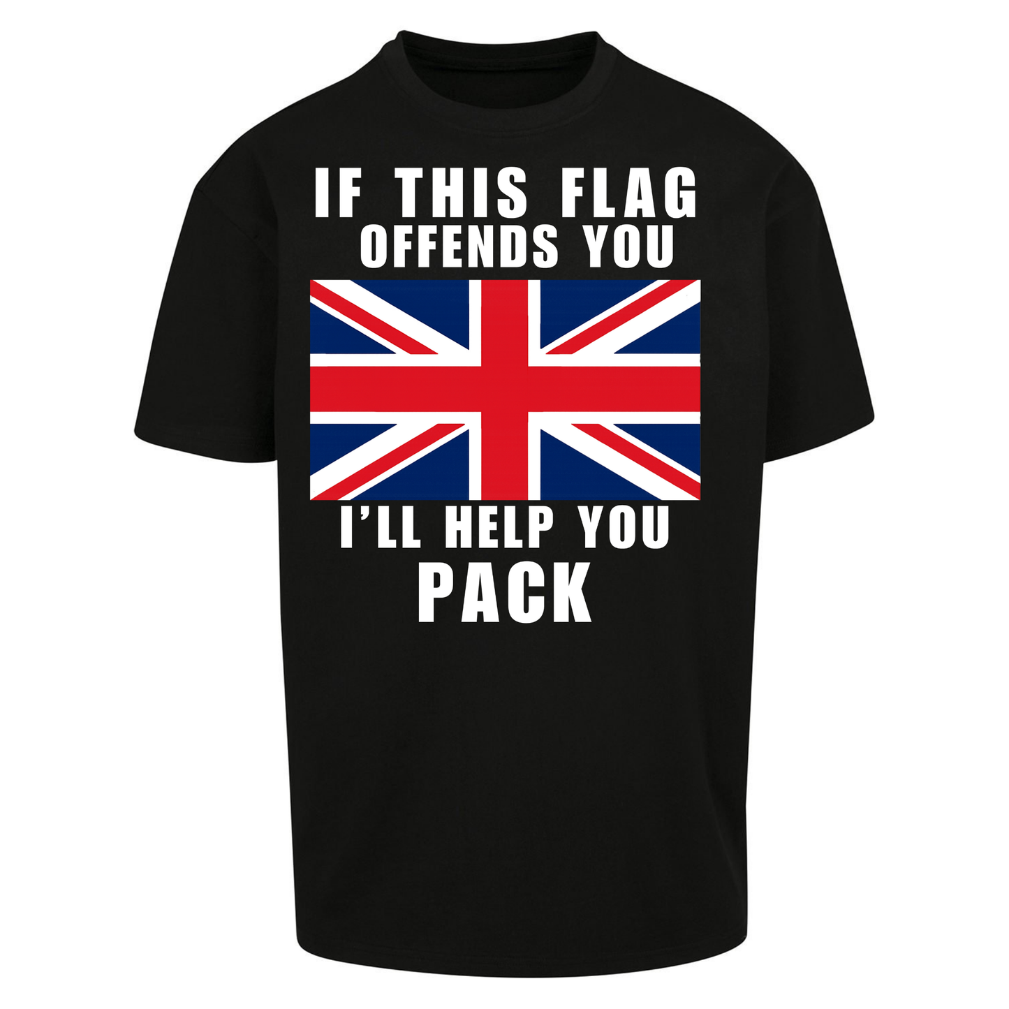 If This Flag Offends You I Will Help You Pack Oversized T Shirts