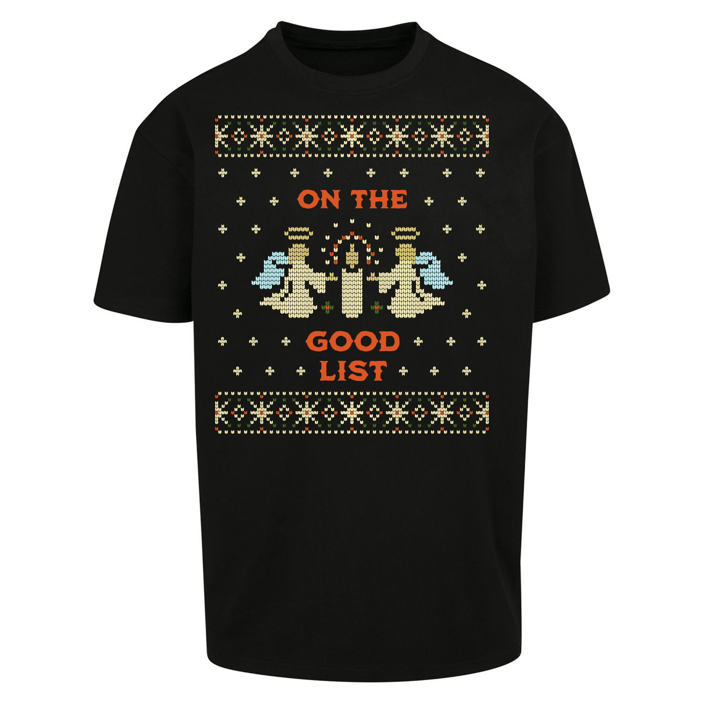 On The Good List Christmas Oversized T Shirts