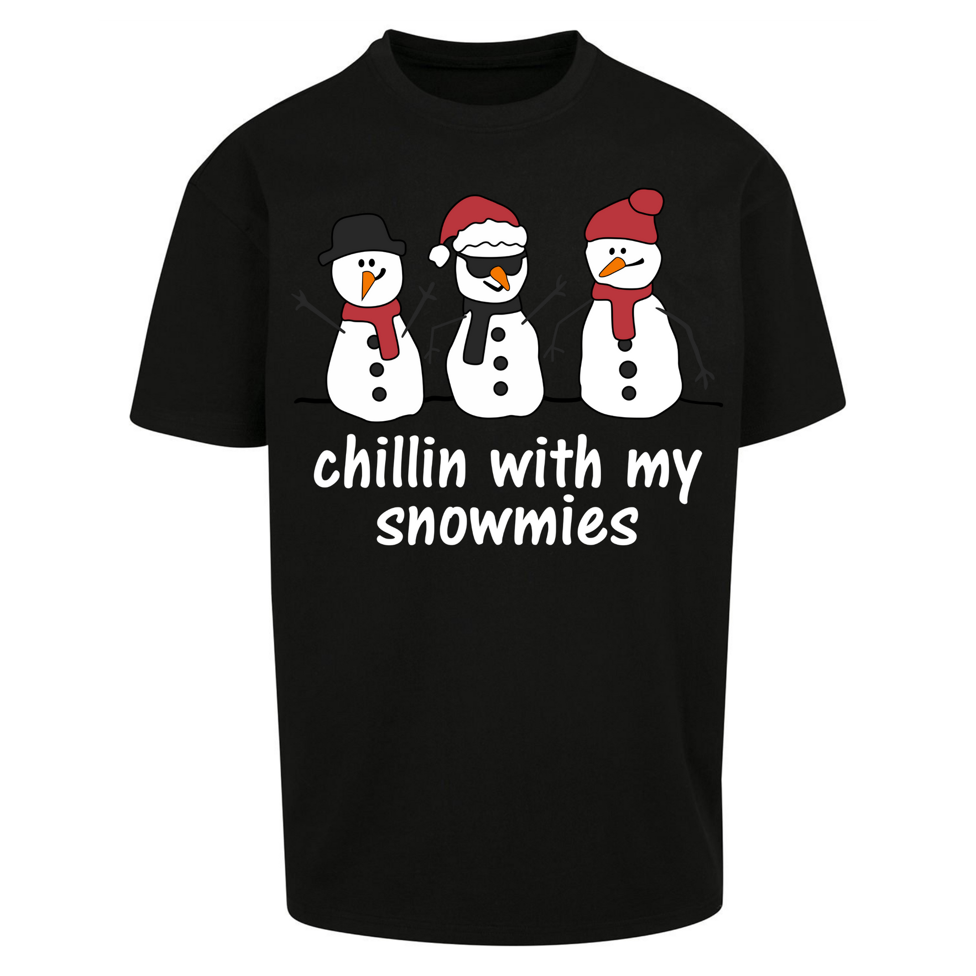 Chillin With My Snowmies Oversized T Shirts