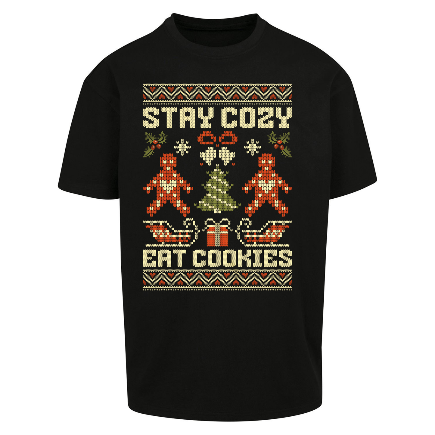Stay Cozy Eat Cookies Christmas Oversized T Shirts