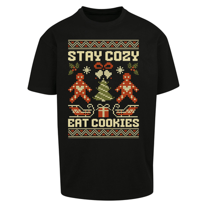 Stay Cozy Eat Cookies Christmas Oversized T Shirts