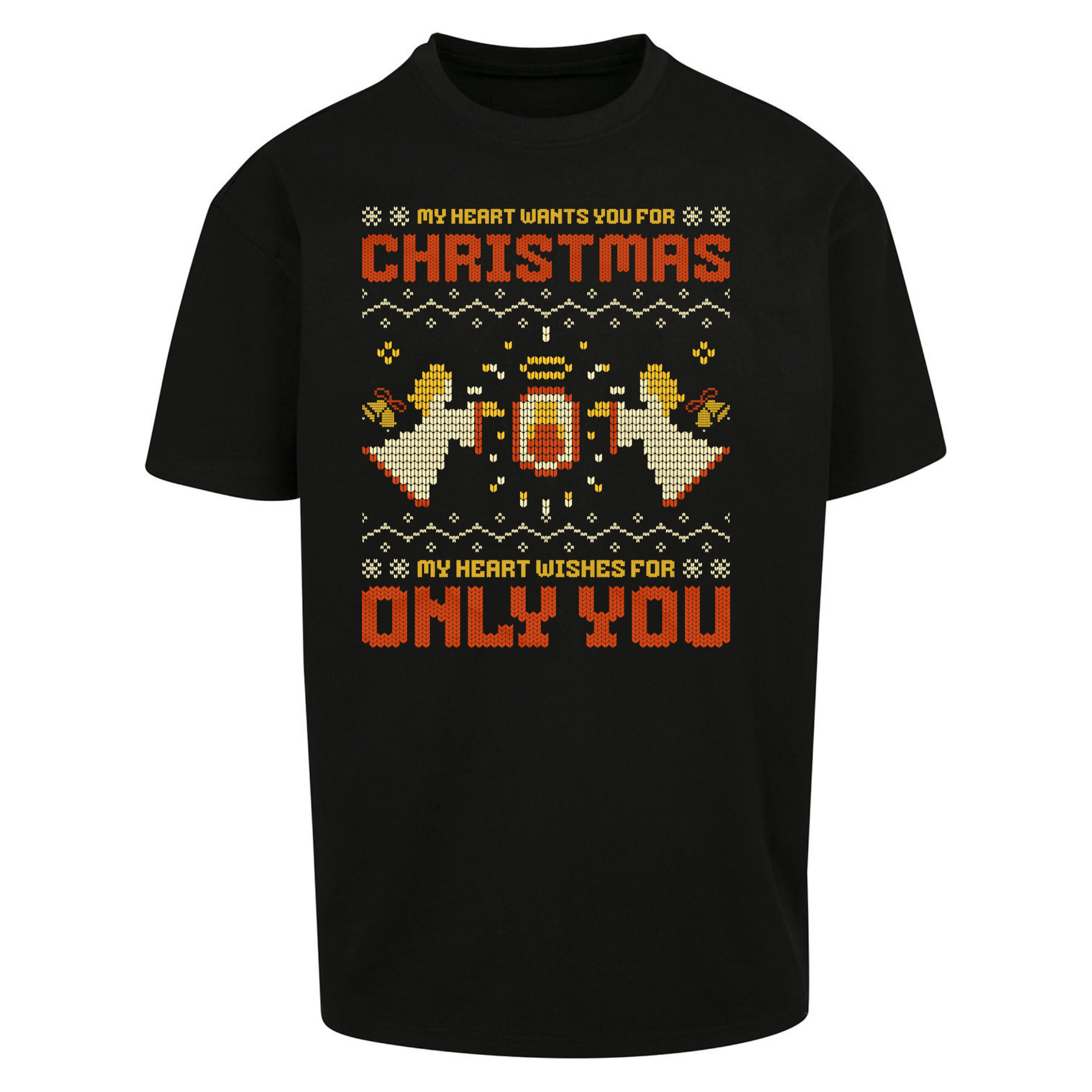 My Heart Wants You For Christmas Only You Christmas Oversized T Shirts