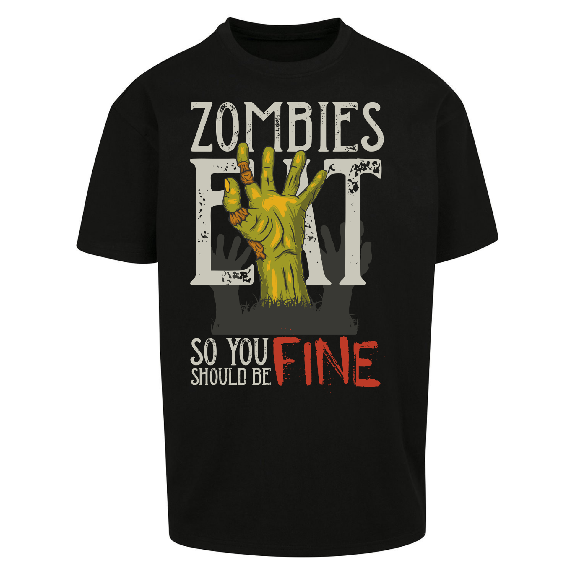 Zombies Eat Oversized T Shirts