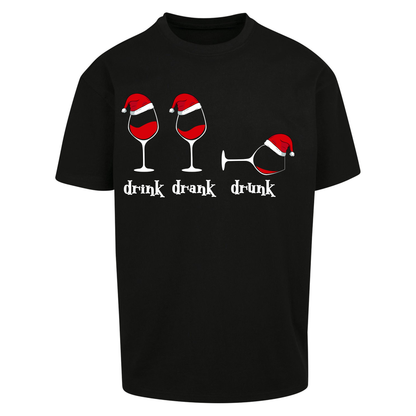 Drink Drank Drunk Oversized T Shirt