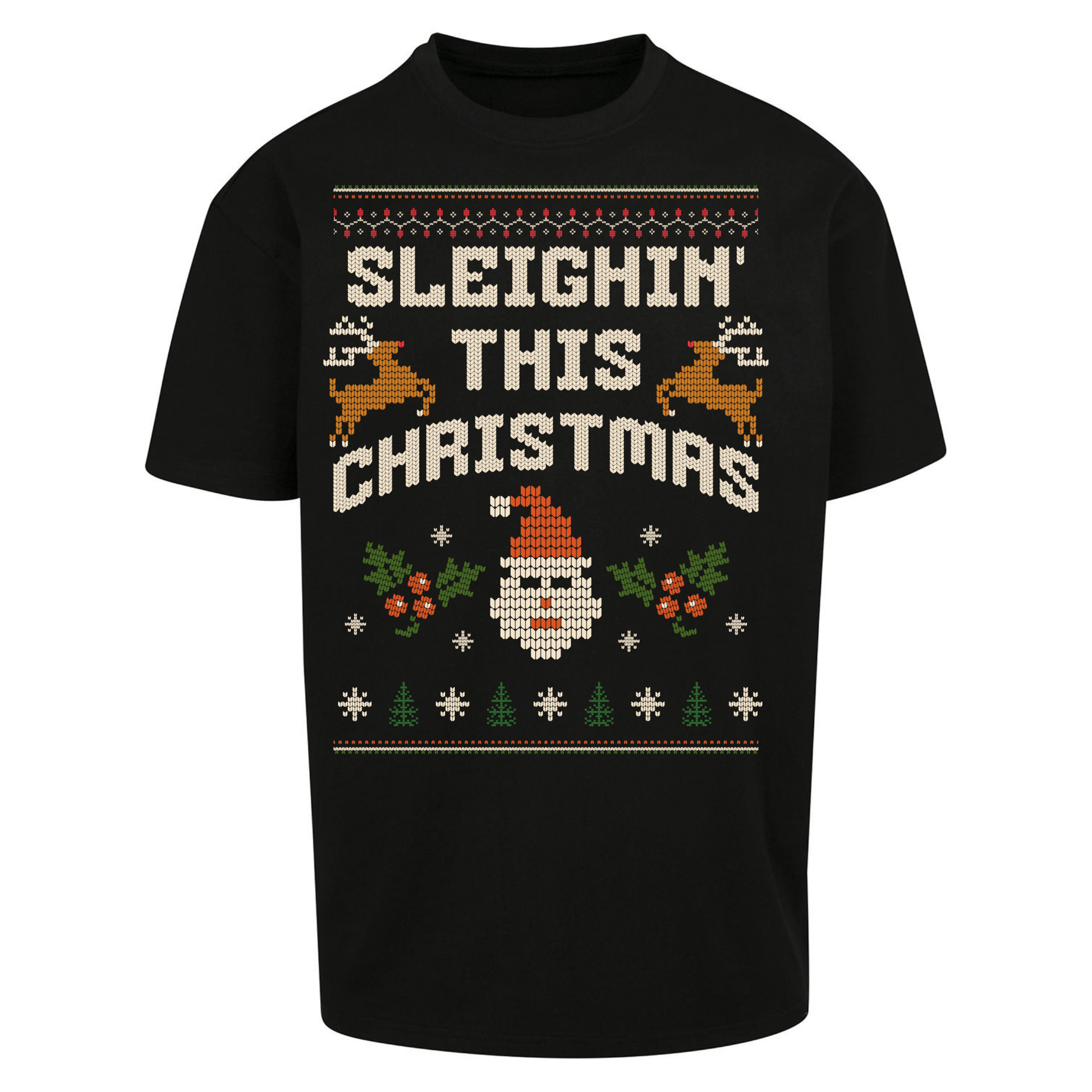 Sleighin This Christmas Christmas Oversized T Shirts