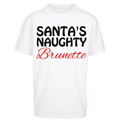 Naughty Brunette Oversized T Shirt