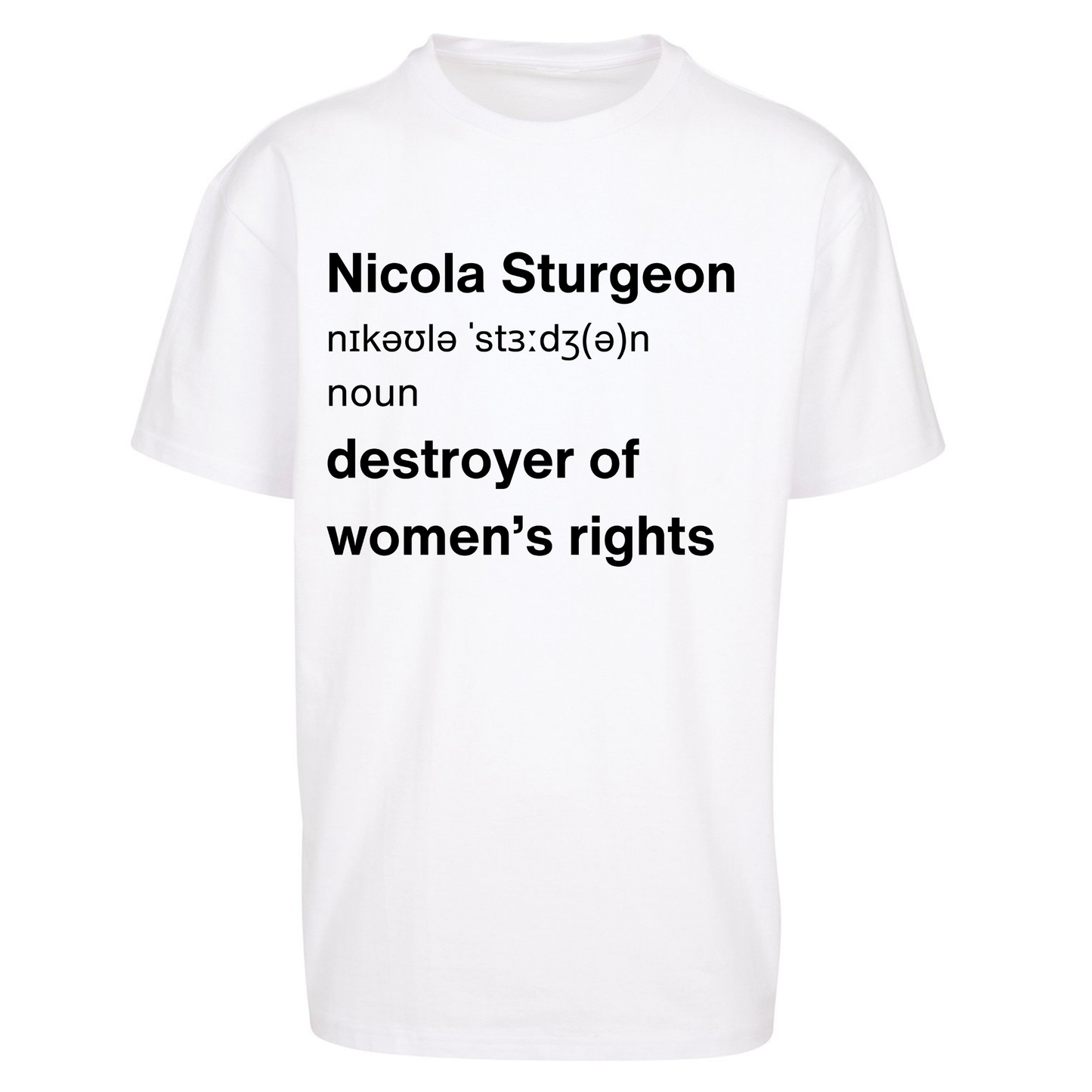JK Rowling Nicola Sturgeon T Shirt Oversized T Shirts