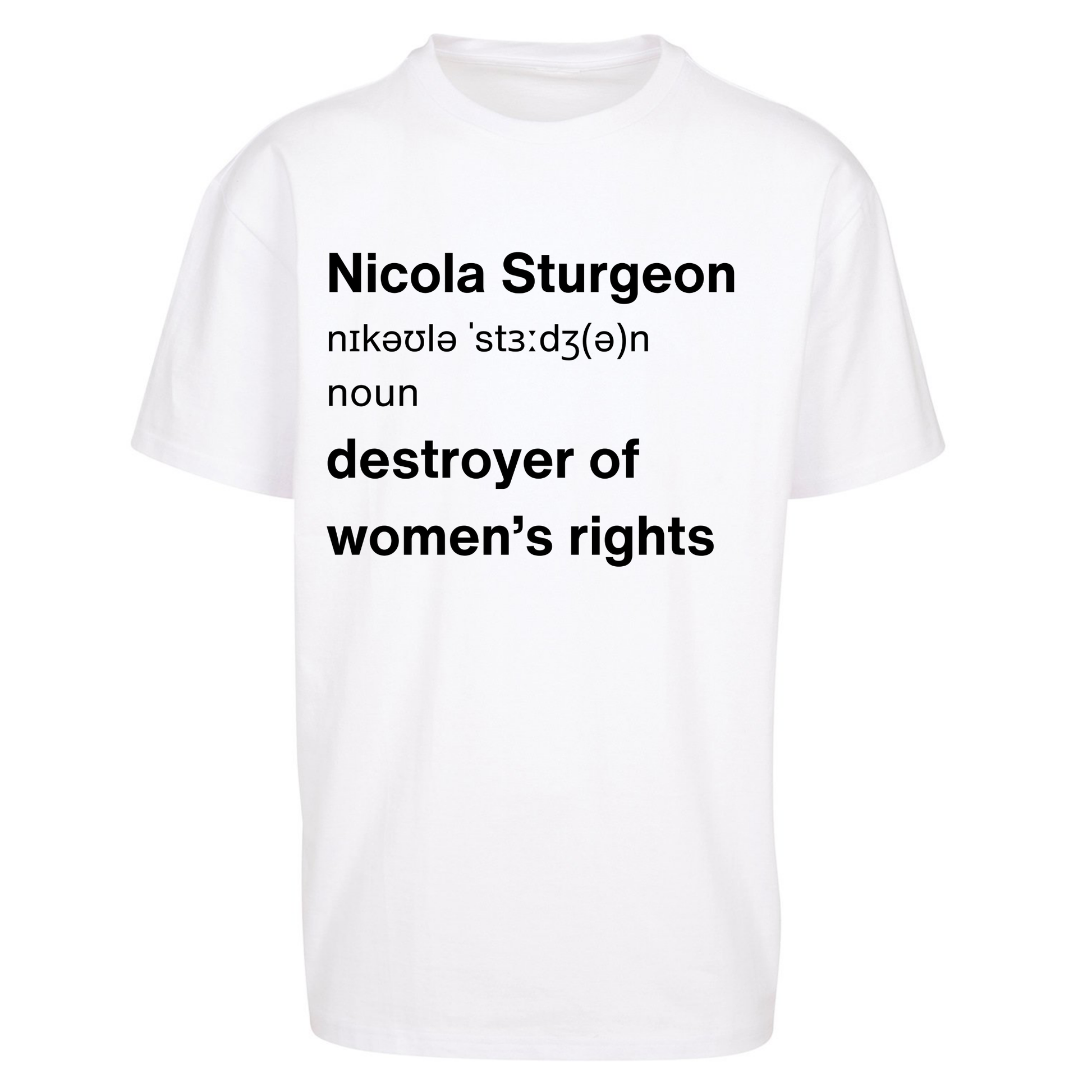 JK Rowling Nicola Sturgeon T Shirt Oversized T Shirts