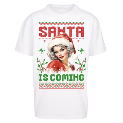 Santa is Coming Christmas Oversized T Shirts