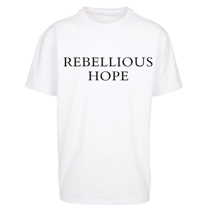 Rebellious Hope Embroidered Oversized T Shirts