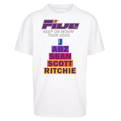 Five Keep On Movin' Tour 2025 Oversized T Shirts