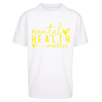 Mental Health Matters Oversized T Shirts