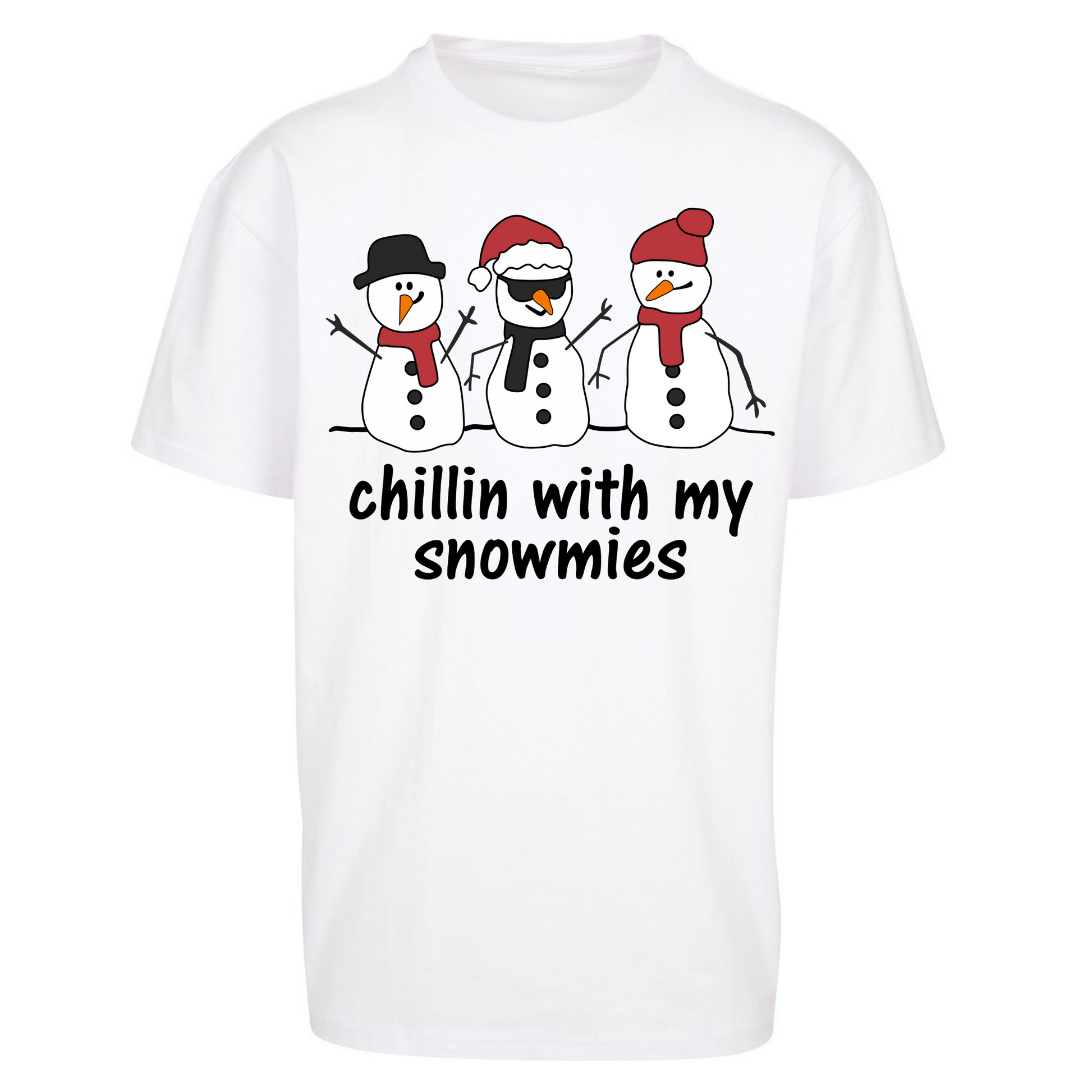 Chillin With My Snowmies Oversized T Shirts