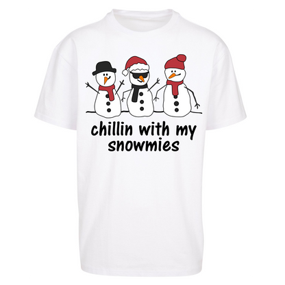 Chillin With My Snowmies Oversized T Shirts