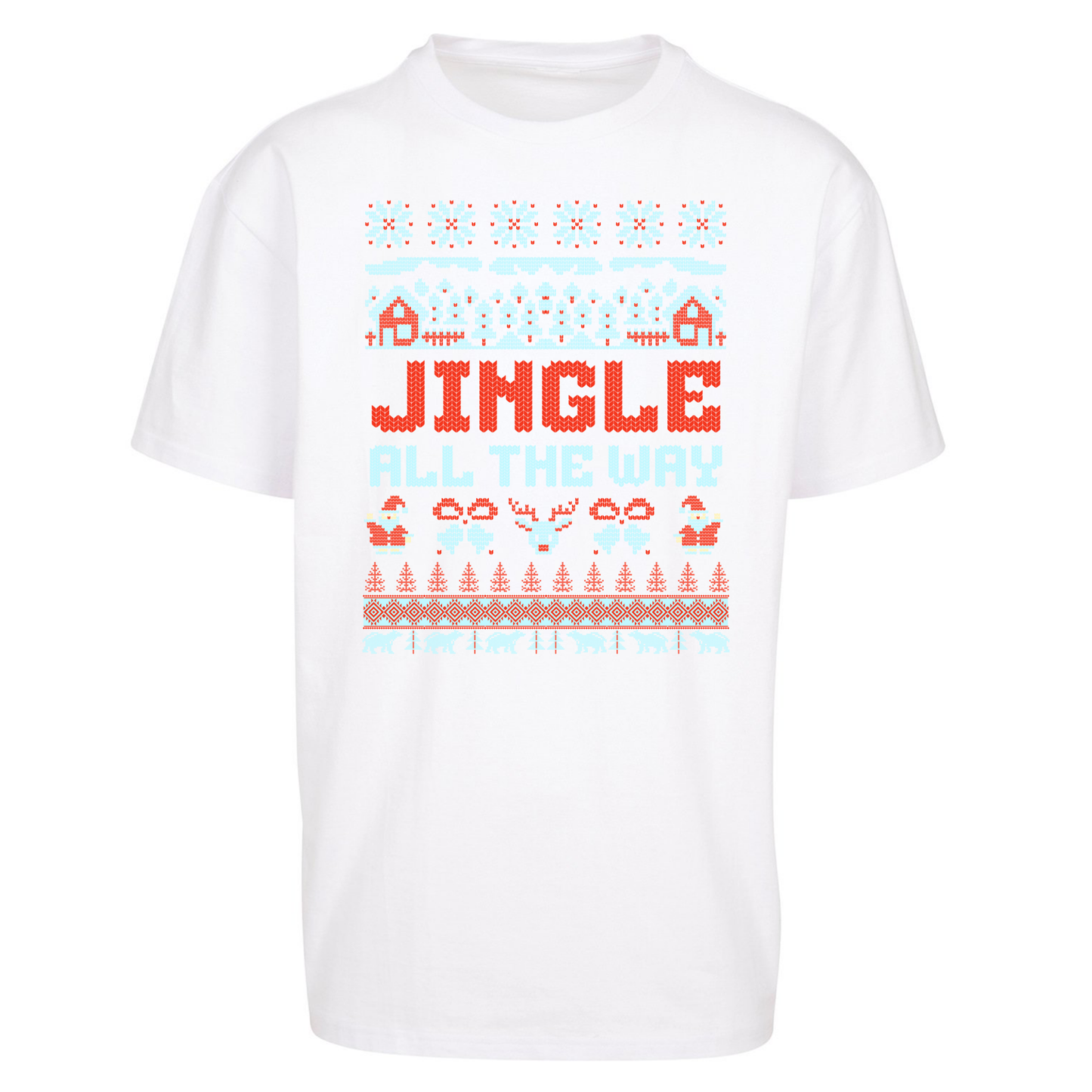 Jingle All The Way Christmas Oversized T Shirts