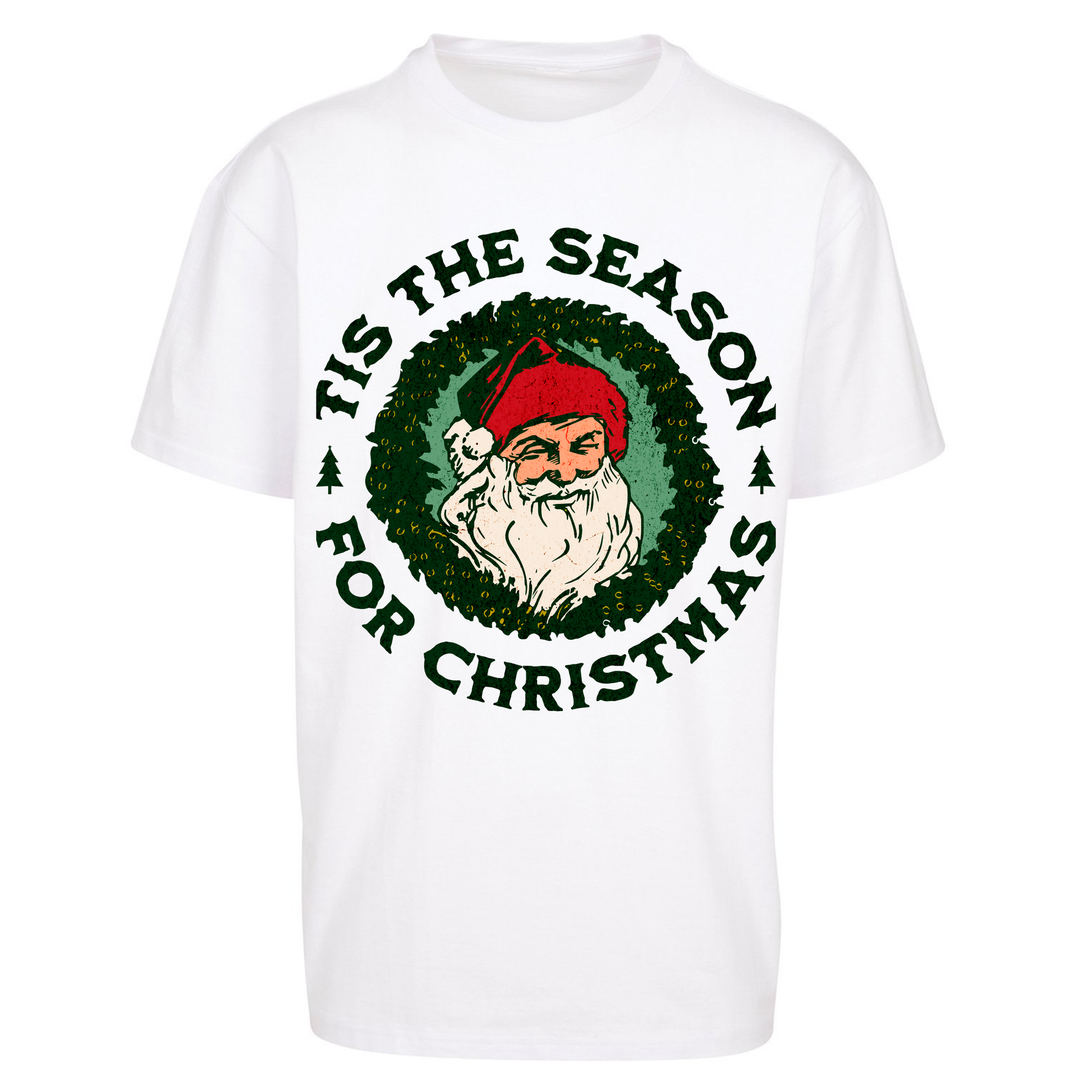 Tis The Season Santa Claus Christmas Oversized T Shirts