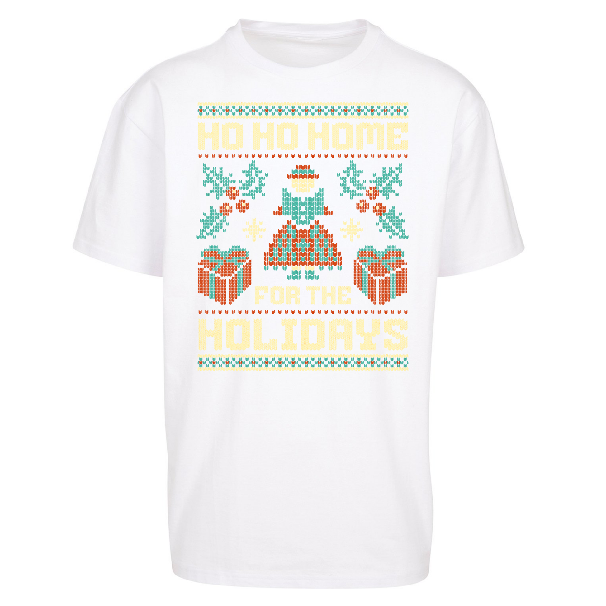 HO HO Home For the Holidays Christmas Oversized T Shirts