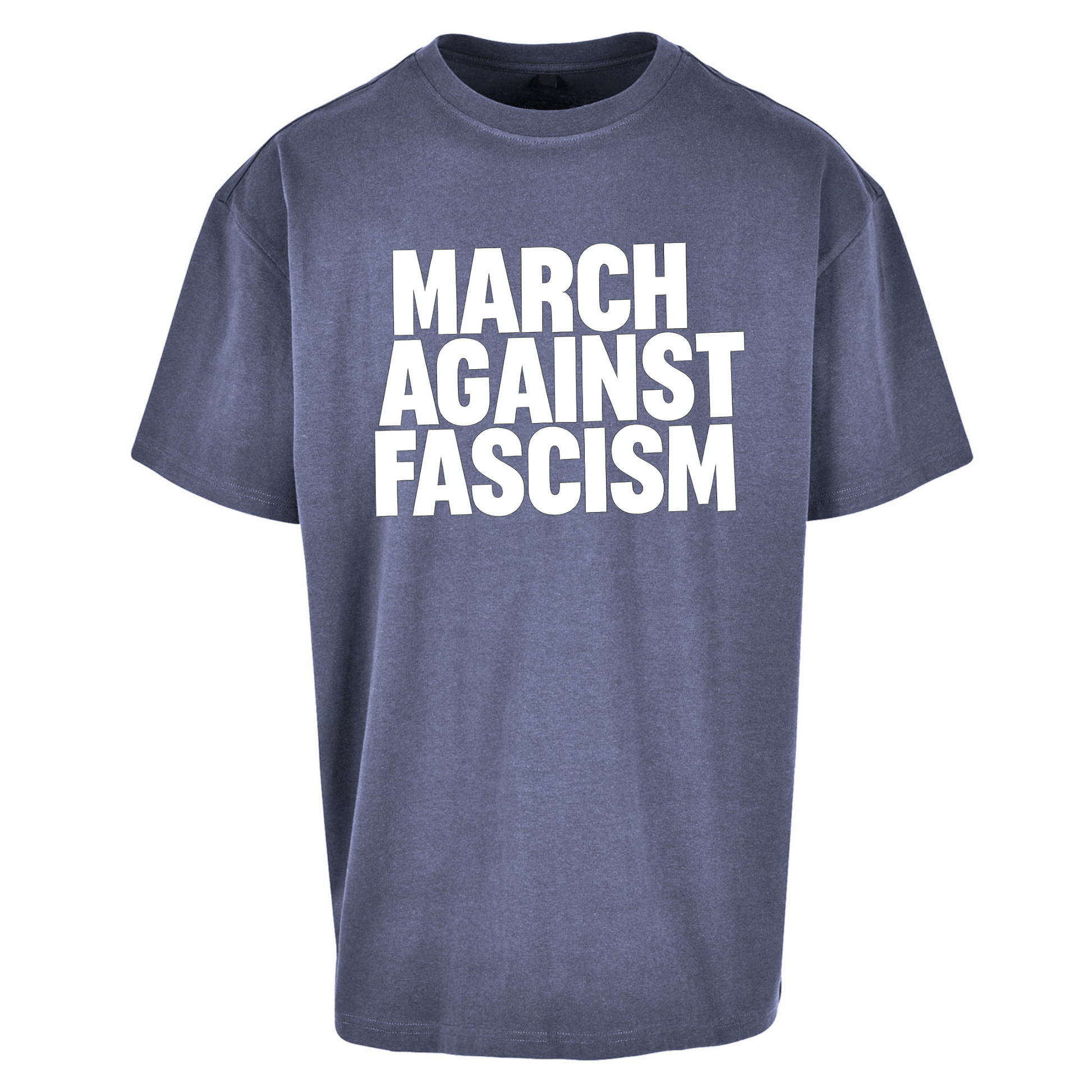 March Against Fascism Oversized T Shirts