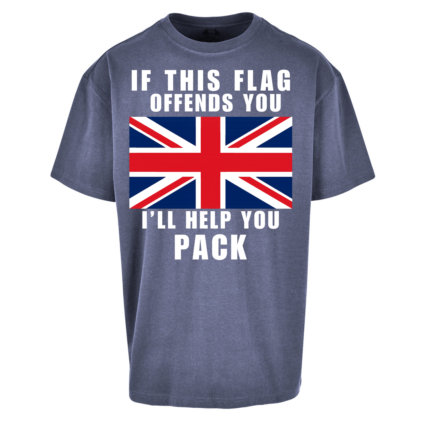 If This Flag Offends You I Will Help You Pack Oversized T Shirts