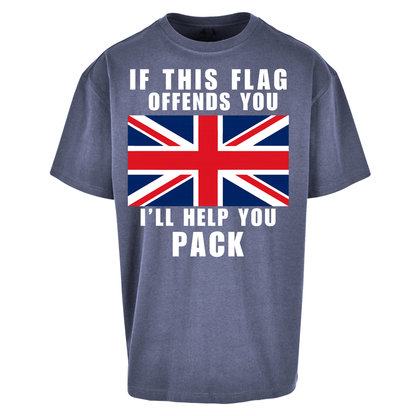 If This Flag Offends You I Will Help You Pack Oversized T Shirts