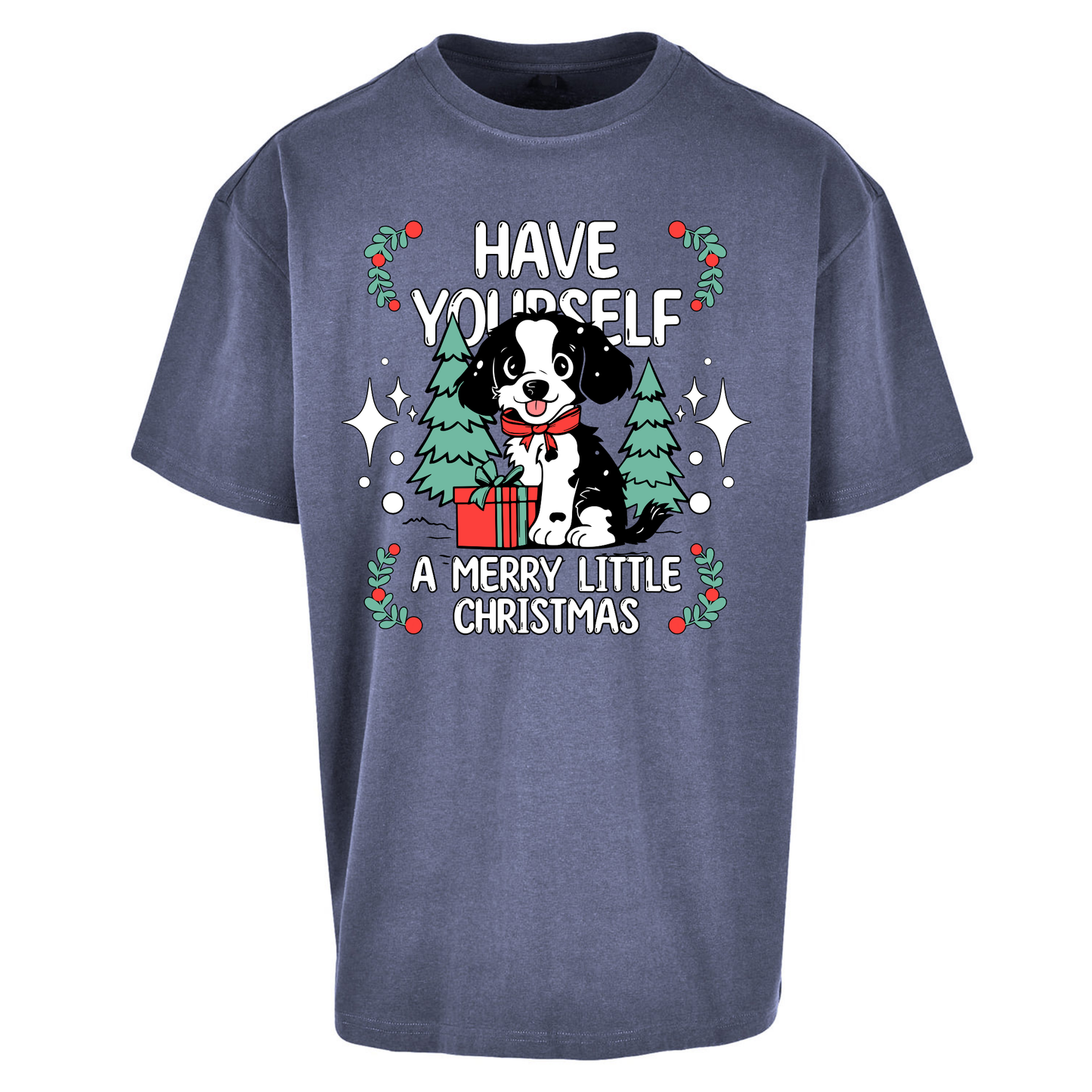 Have Yourself a Merry Little Christmas Oversized T Shirts