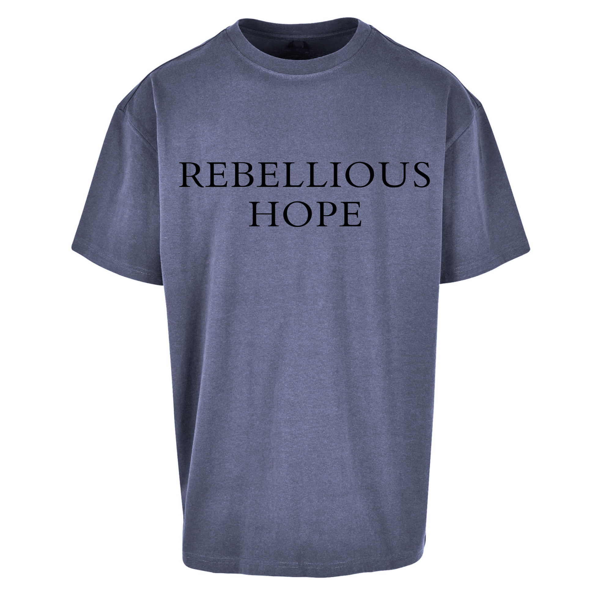 Rebellious Hope Embroidered Oversized T Shirts